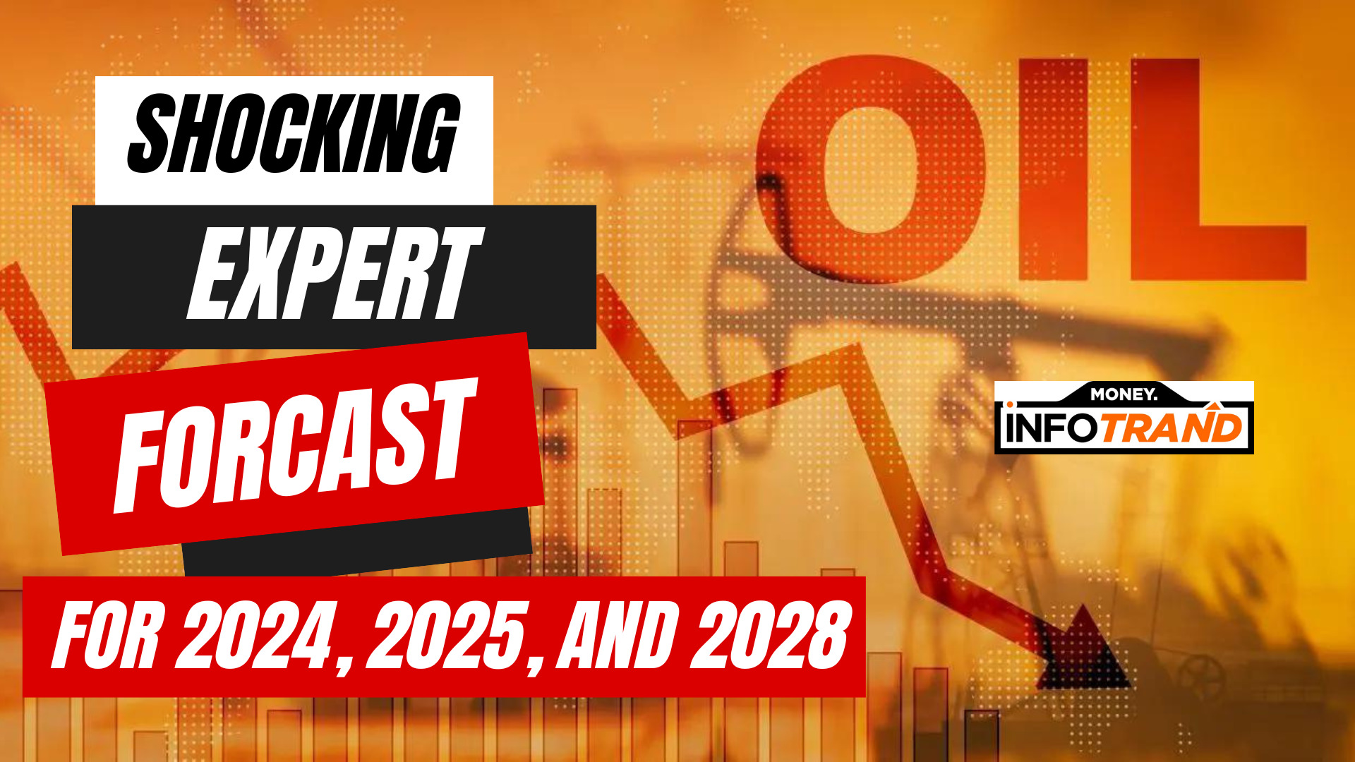 Crude Awakening Experts Predict Shocking Oil Price Forecast For 2024 2025 And 2028 